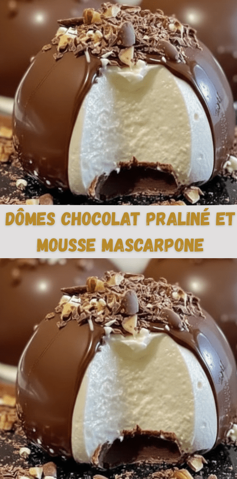 Dômes en chocolat brillants remplis de praliné et de mousse mascarpone, présentés sur une assiette élégante, avec une coque lisse et un intérieur crémeux.